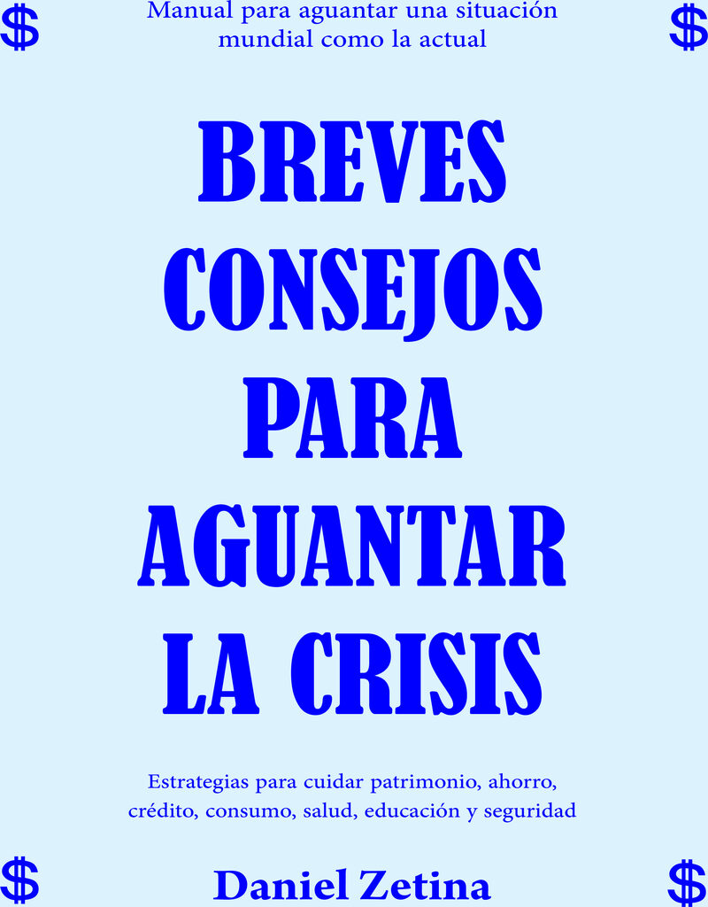 Portada de Breves consejos para aguantar la crisis