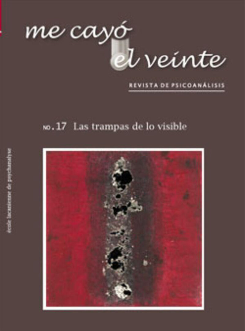 Portada de Me cayó el veinte. Revista de psicoanálisis no. 17