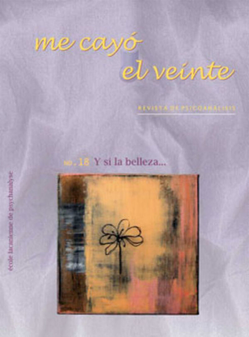 Portada de Me cayó el veinte. Revista de psicoanálisis no. 18