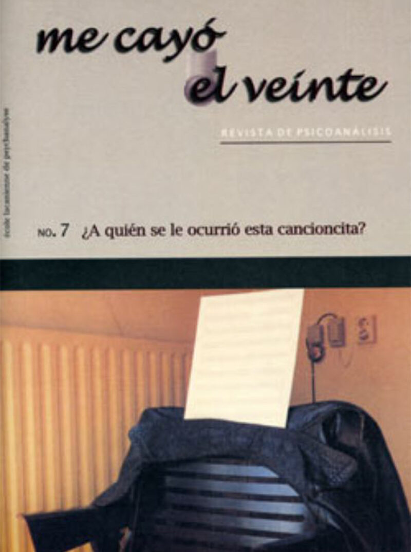 Portada de Me cayó el veinte. Revista de psicoanálisis no. 7