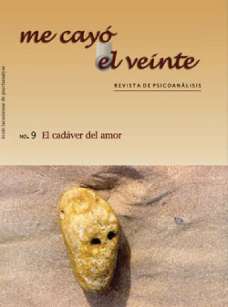 Portada de Me cayó el veinte. Revista de psicoanálisis no. 9