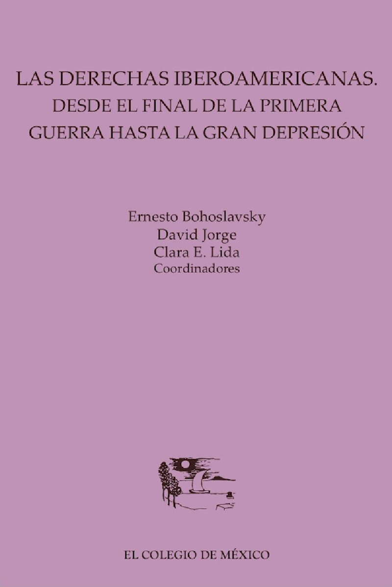 Portada de Las derechas iberoamericanas: