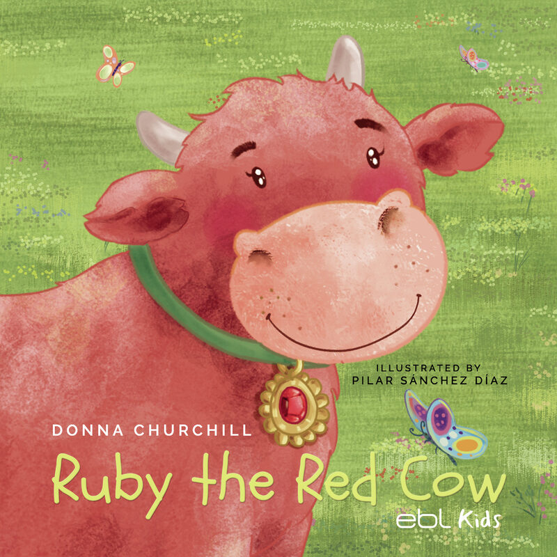 Portada de Ruby the Red Cow · Donna Churchill