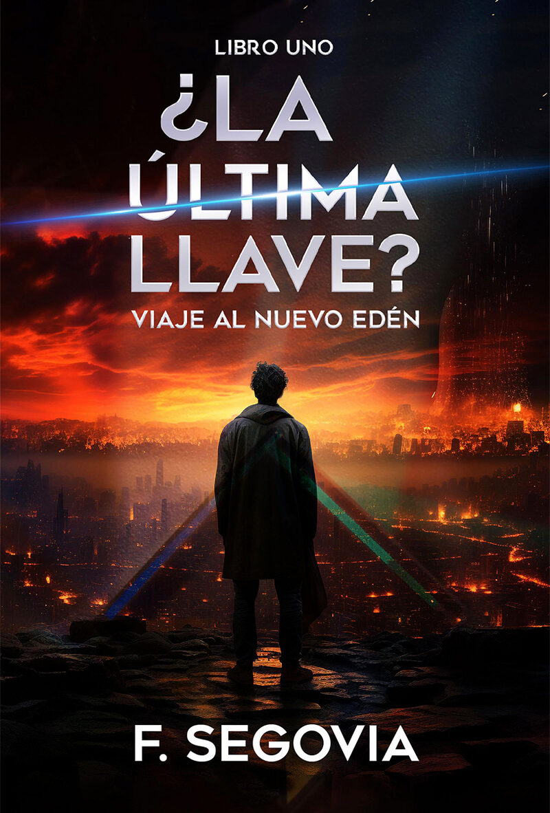 Portada de ¿La última llave? · F Segovia