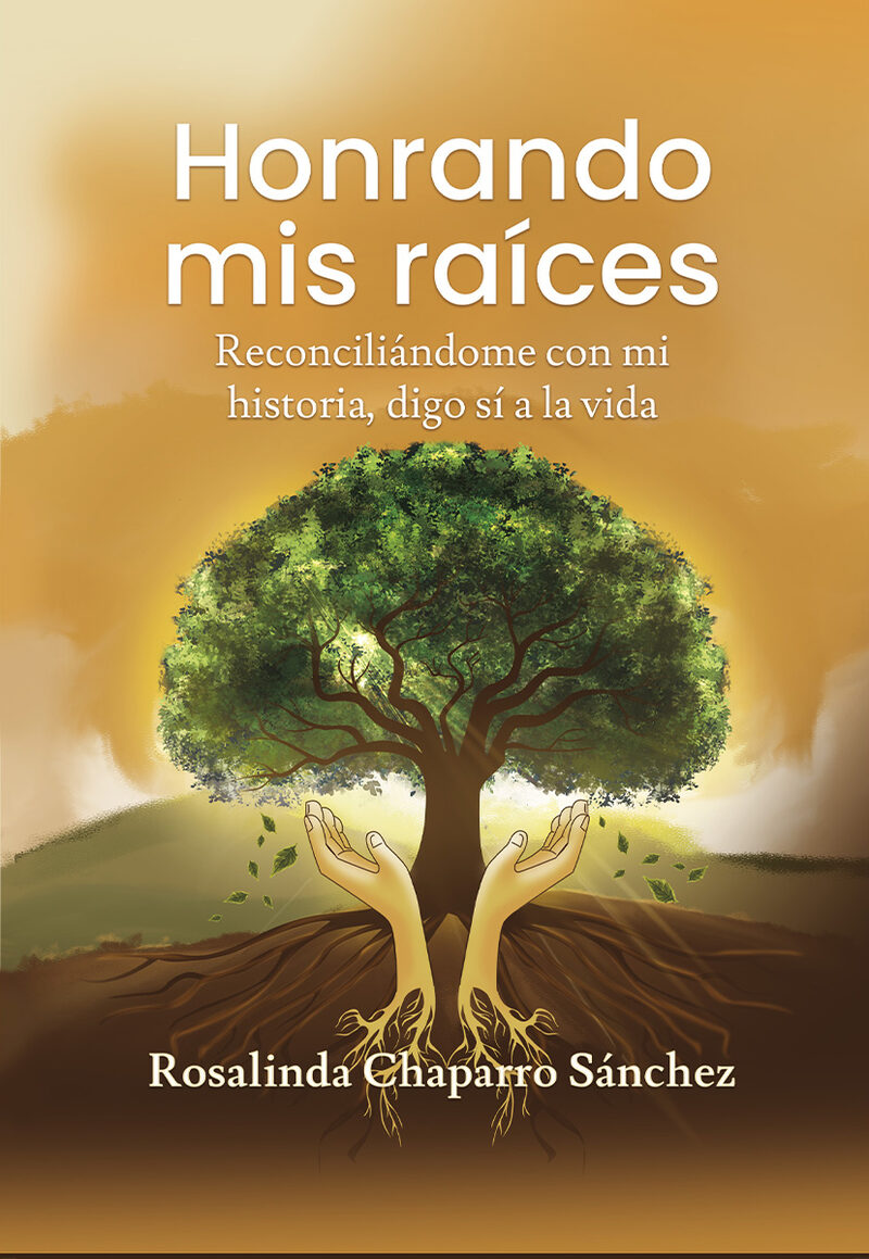 Portada de Honrando mis raíces