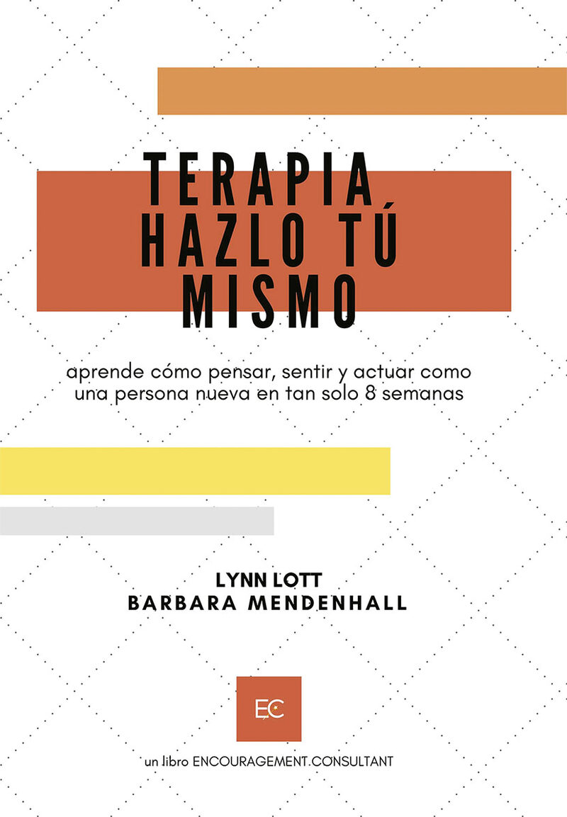 Portada de DO IT YOURSELF THERAPY · Lynn.MENDENHALL, MA, MFT , BARBARA Lott