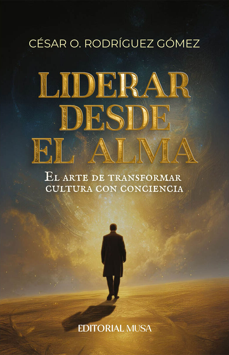 Portada de Liderar Desde el Alma