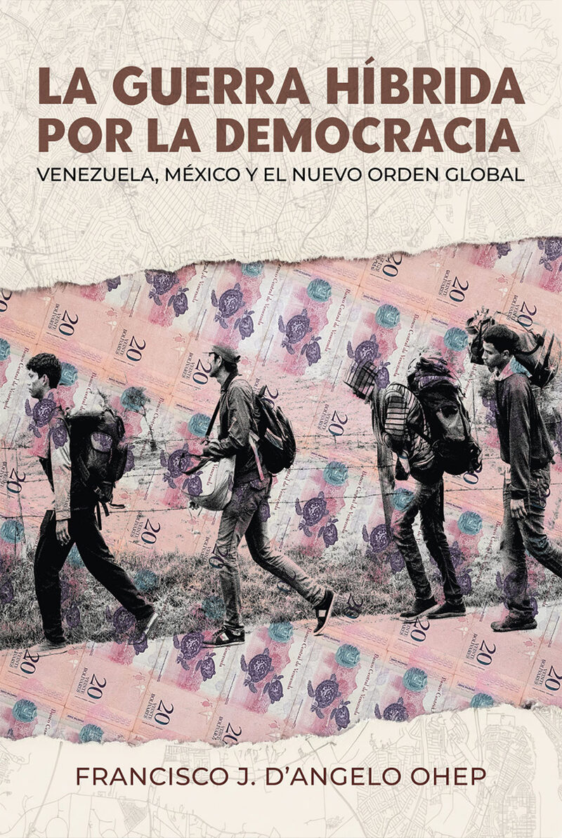 Portada de La guerra híbrida por la democracia