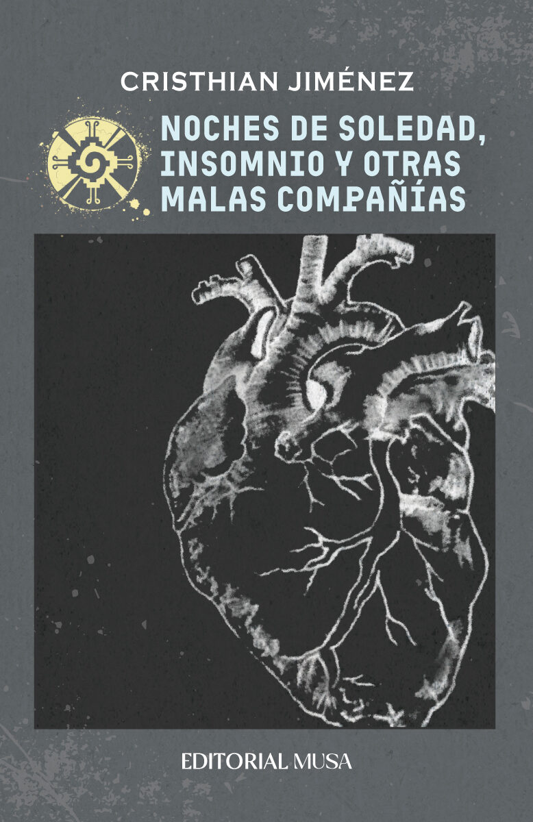 Portada de Noches de Soledad, Insomnio y Otras Malas Compañías · Cristhian Jiménez