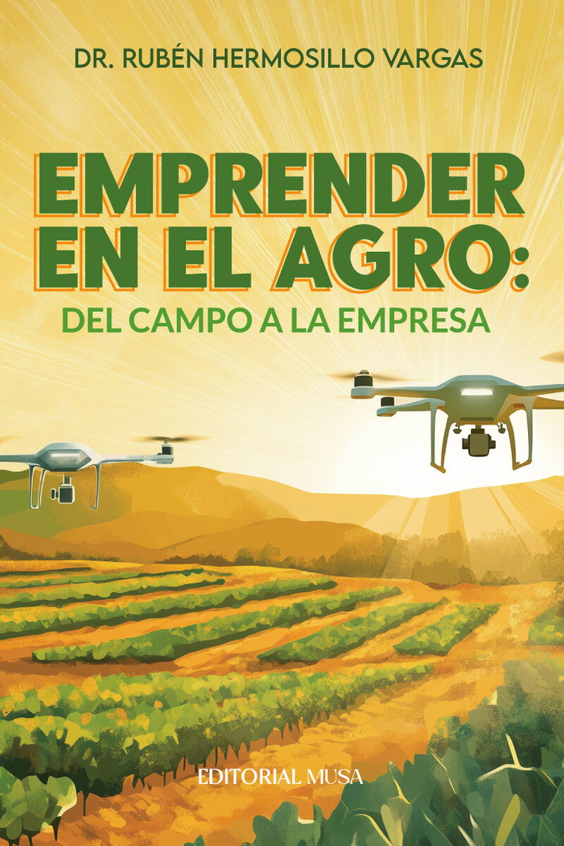 Portada de Emprender en el Agro