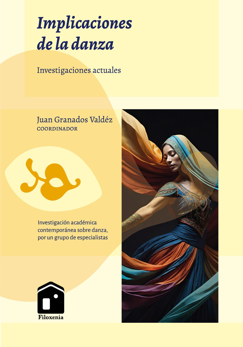 Portada de Implicaciones de la danza · Juan Granados Valdéz