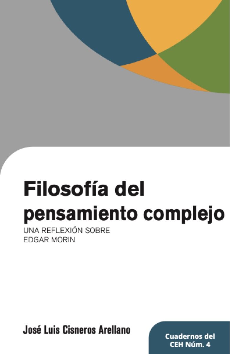 Portada de Filosofia del pensamiento complejo · Jose Luis Cisneros Arellano