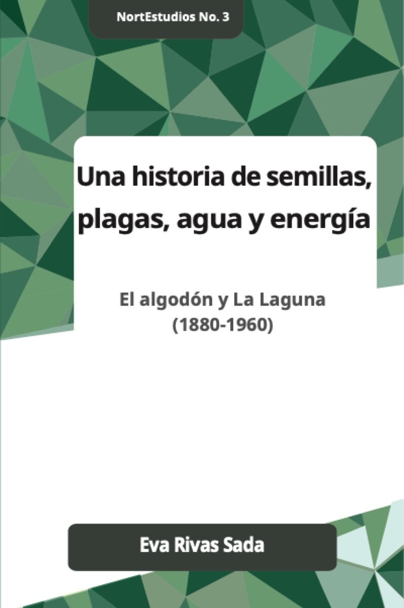 Portada de Una historia de las semillas, plagas, agua y energia