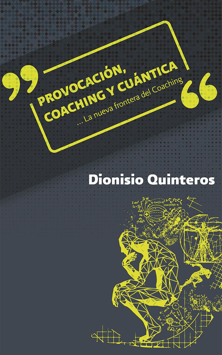 Portada de Provocación, coaching y cuántica · Alfredo Esponda Espinoza