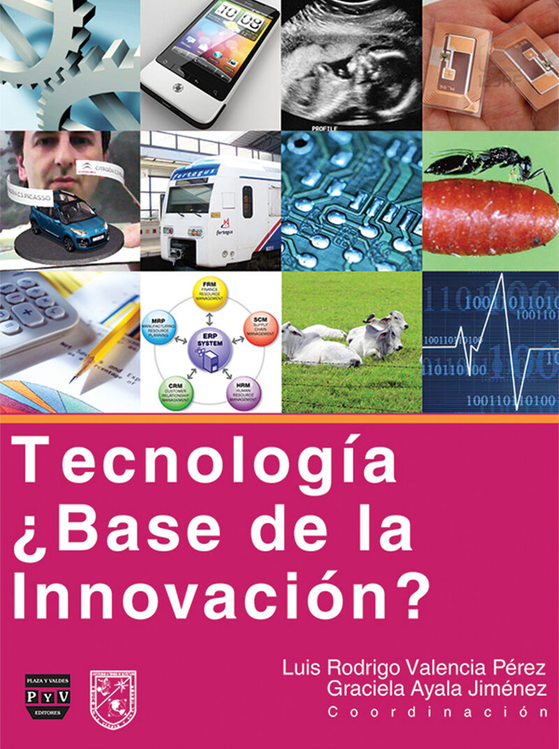 Portada de Tecnología ¿base de la innovación?