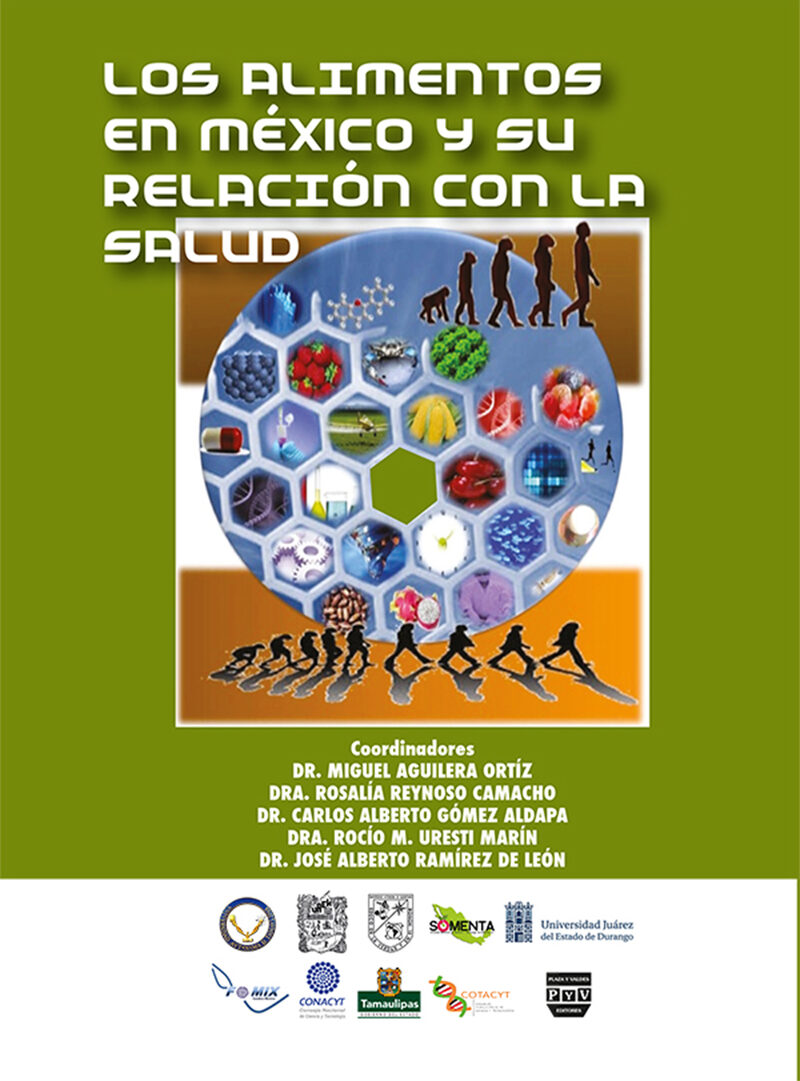 Portada de Los alimentos en México y su relación con la salud · Miguel Aguilera Ortiz