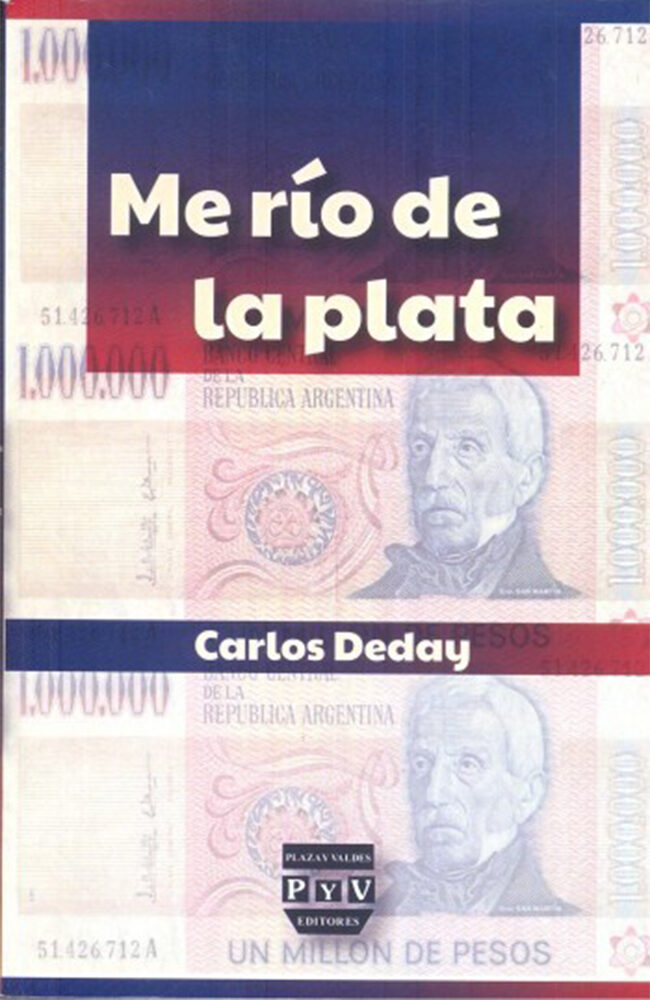 Portada de Me río de la plata · Carlos Deday
