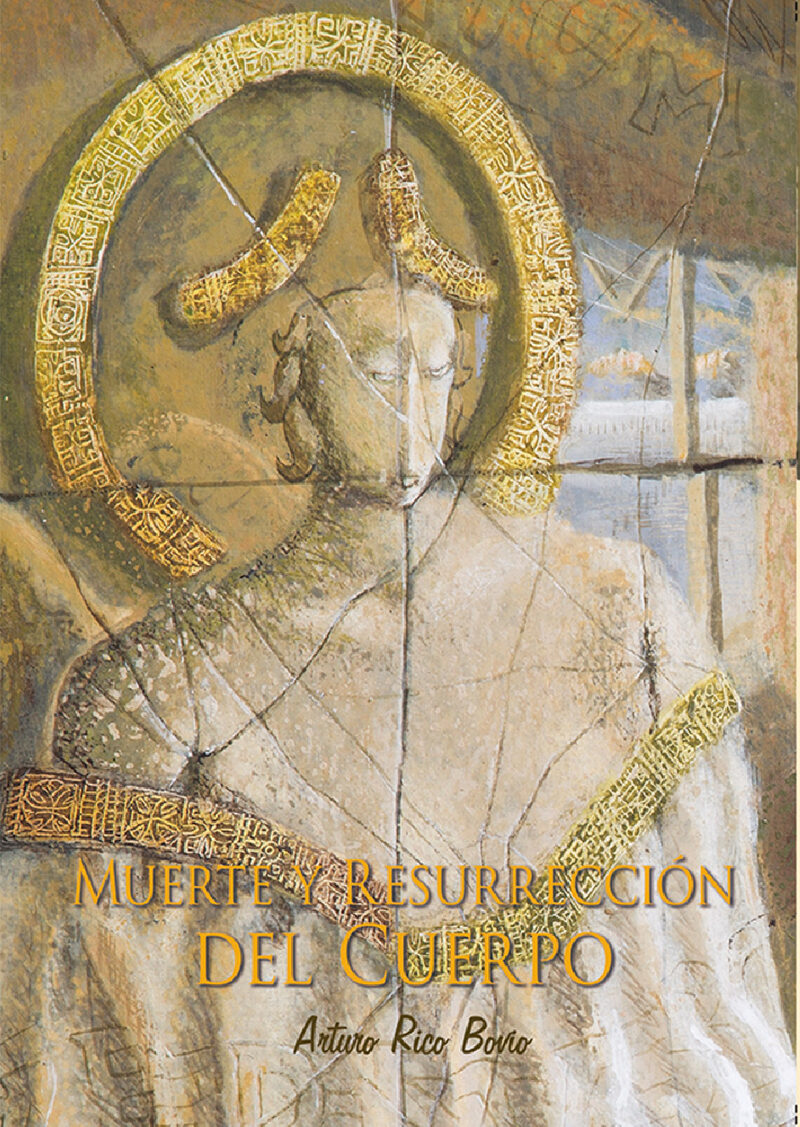 Portada de Muerte y resurrección del cuerpo