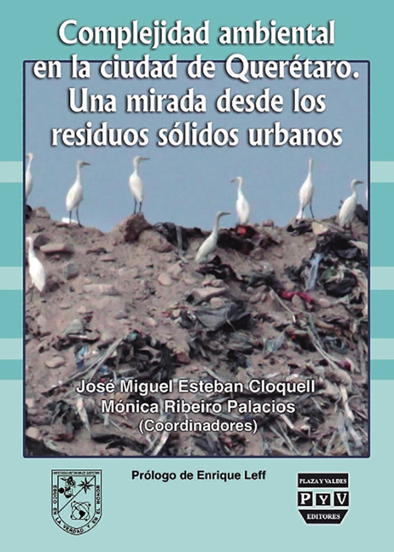 Portada de Complejidad Ambiental en la ciudad de Queretaro