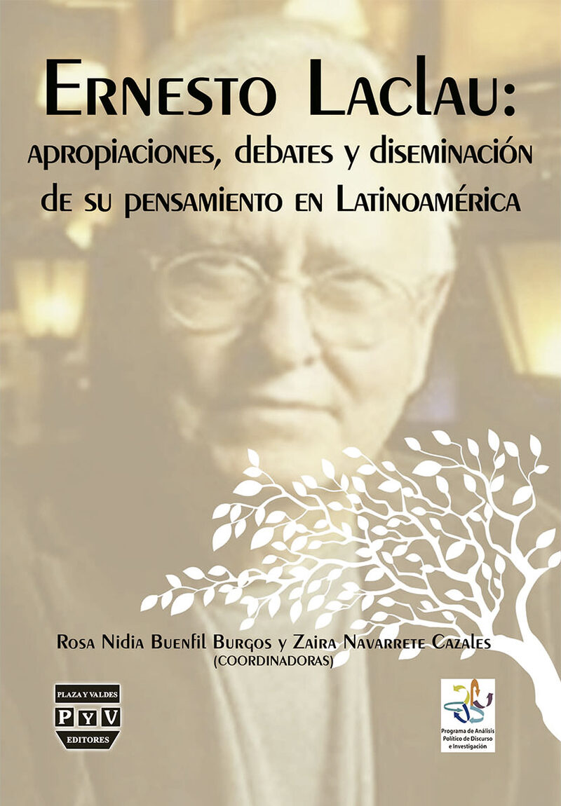 Portada de Ernesto Laclau: Apropiaciones, debates y diseminación de su pensamiento en Latinoamérica