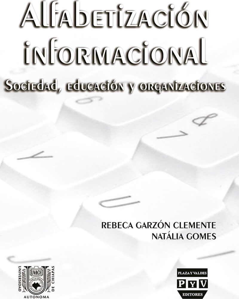 Portada de Alfabetización informacional: sociedad, educación y organizaciones