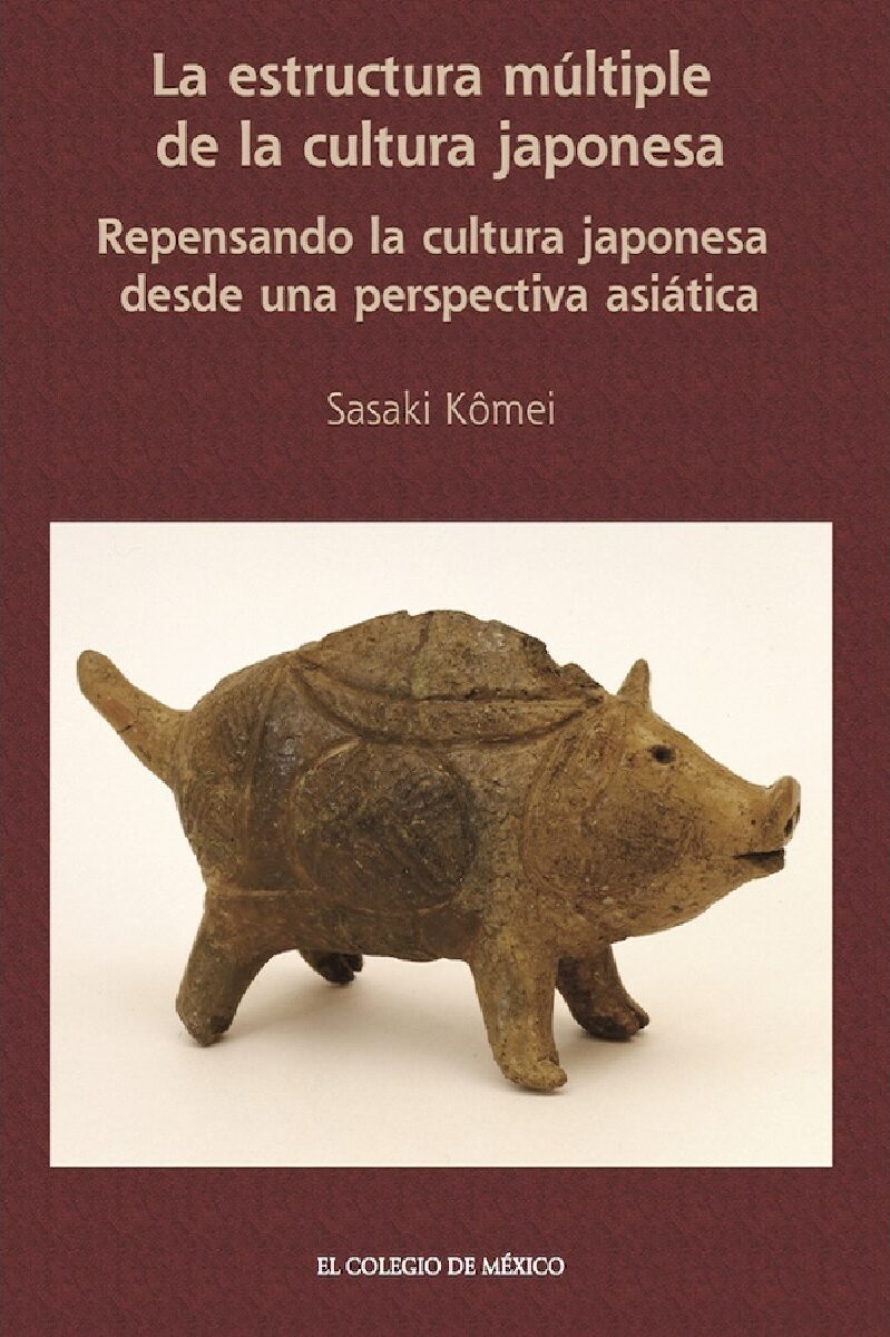Portada de La estructura múltiple de la cultura japonesa. · Sasaki Kômei