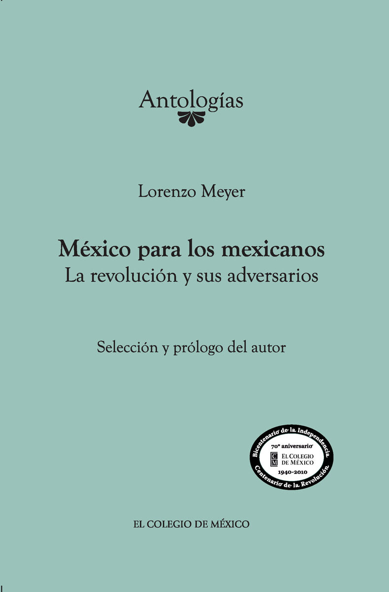 Portada de México para los mexicanos. La revolución y sus adversarios
