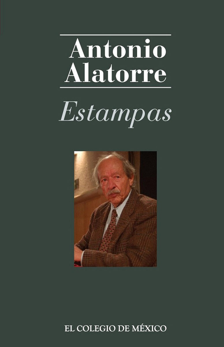 Portada de Estampas · Antonio Alatorre