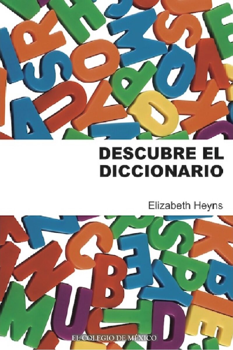 Portada de Descubre el diccionario · Elizabeth Heyns Jantz