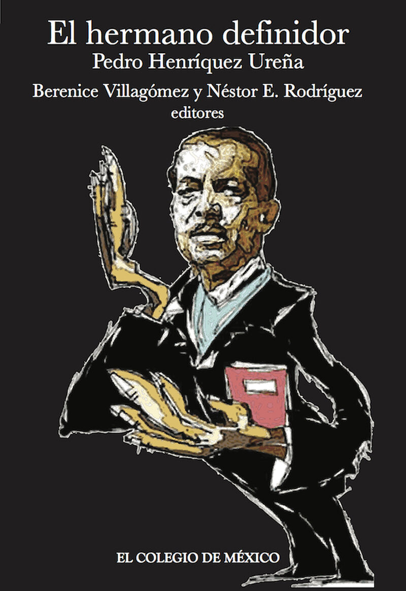 Portada de México. El hermano definidor · Pedro Henríquez Ureña