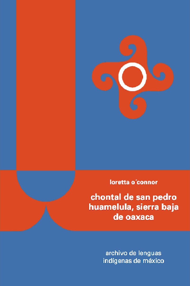 Portada de Chontal de San Pedro Huamelula, Sierra baja de Oaxaca