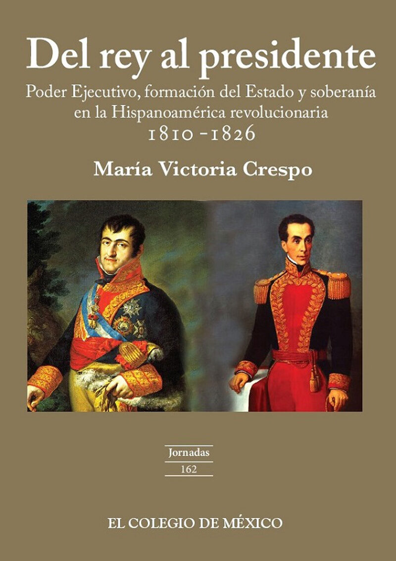 Portada de Del rey al presidente