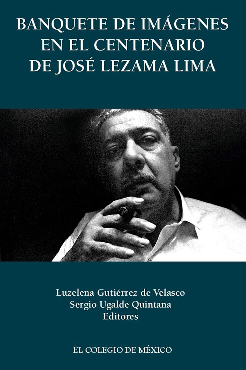 Portada de Banquete de imágenes en el centenario de José Lezama Lima