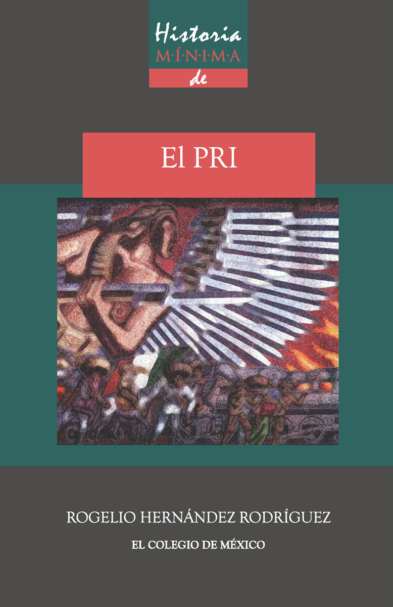 Portada de Historia mínima del PRI