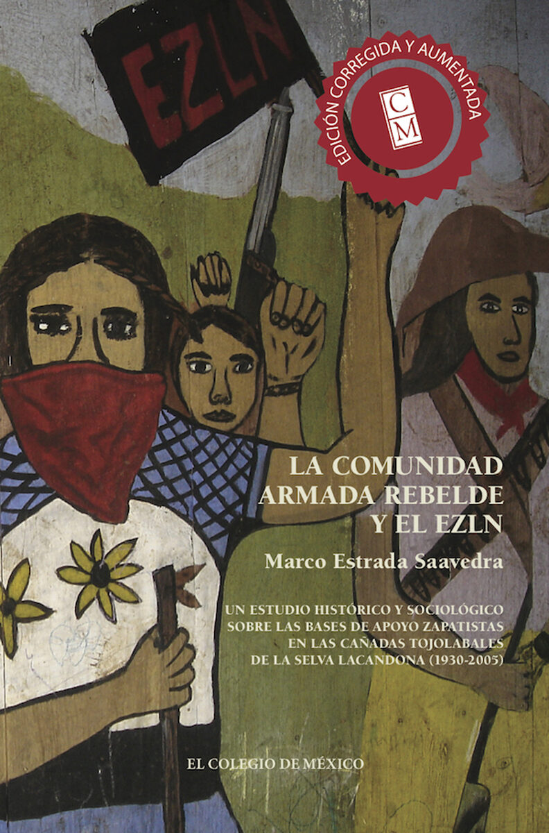 Portada de La comunidad armada rebelde y el EZLN.