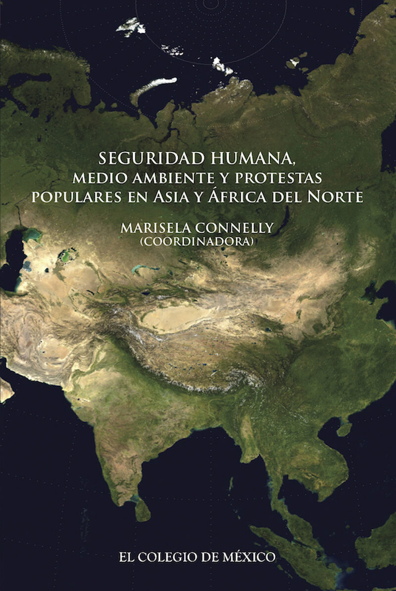 Portada de Seguridad humana, medio ambiente y protestas populares en Asia y África del Norte
