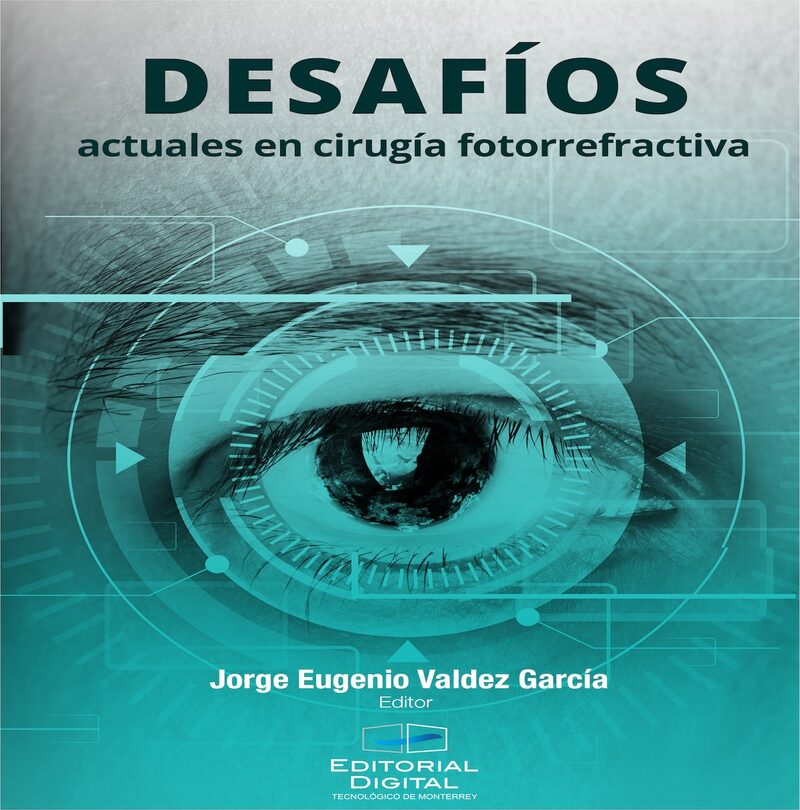 Portada de Desafíos actuales en cirugía fotorrefractiva