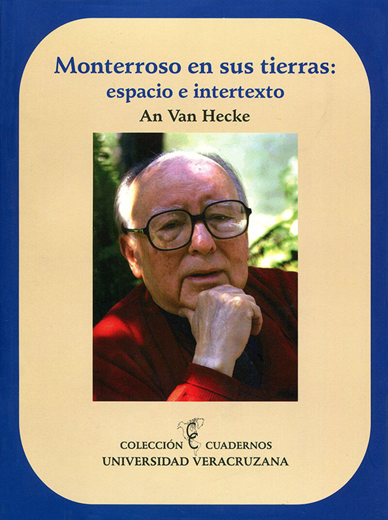 Portada de Monterroso en sus tierra: espacio e intertexto