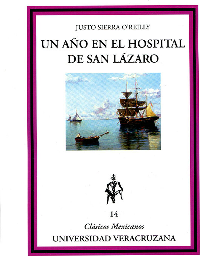 Portada de Un año en el hospital de San Lázaro · Justo Sierra OReilly