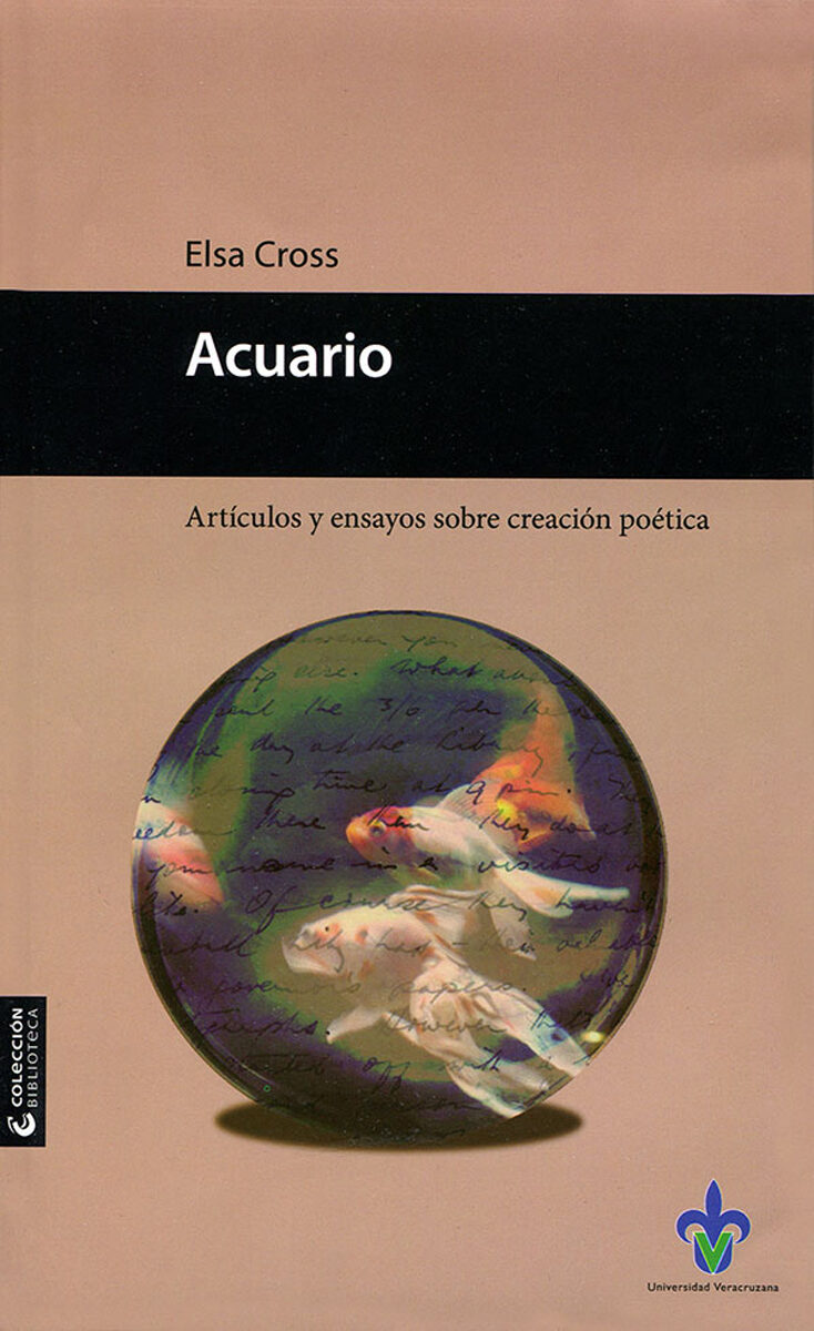 Portada de Acuario. Artículos y ensayos sobre creación poética · Elsa Cross