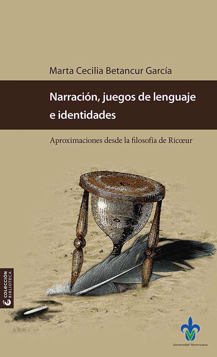 Portada de Narración, juegos de lenguaje e identidades. Aproximaciones desde la filosofía de Ricœur