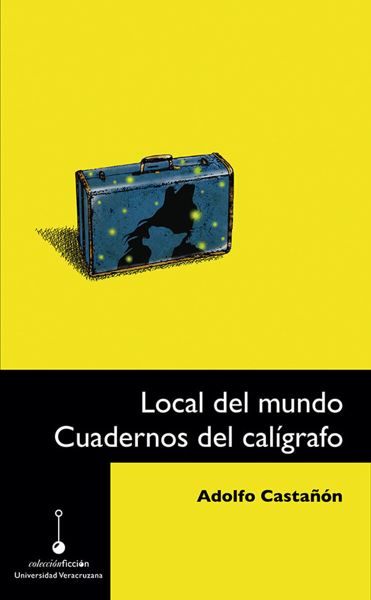 Portada de Local del mundo. Cuadernos del calígrafo