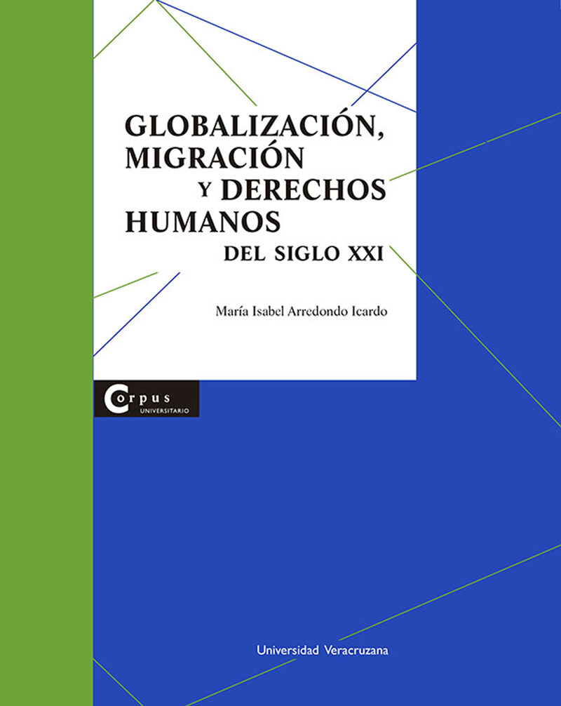 Portada de Globalización, migración y derechos humanos en el siglo XXI