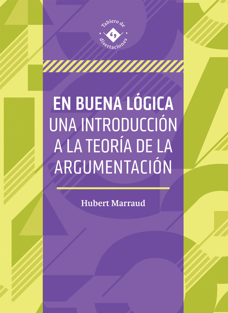 Portada de En buena logica · Humberto Marraud González