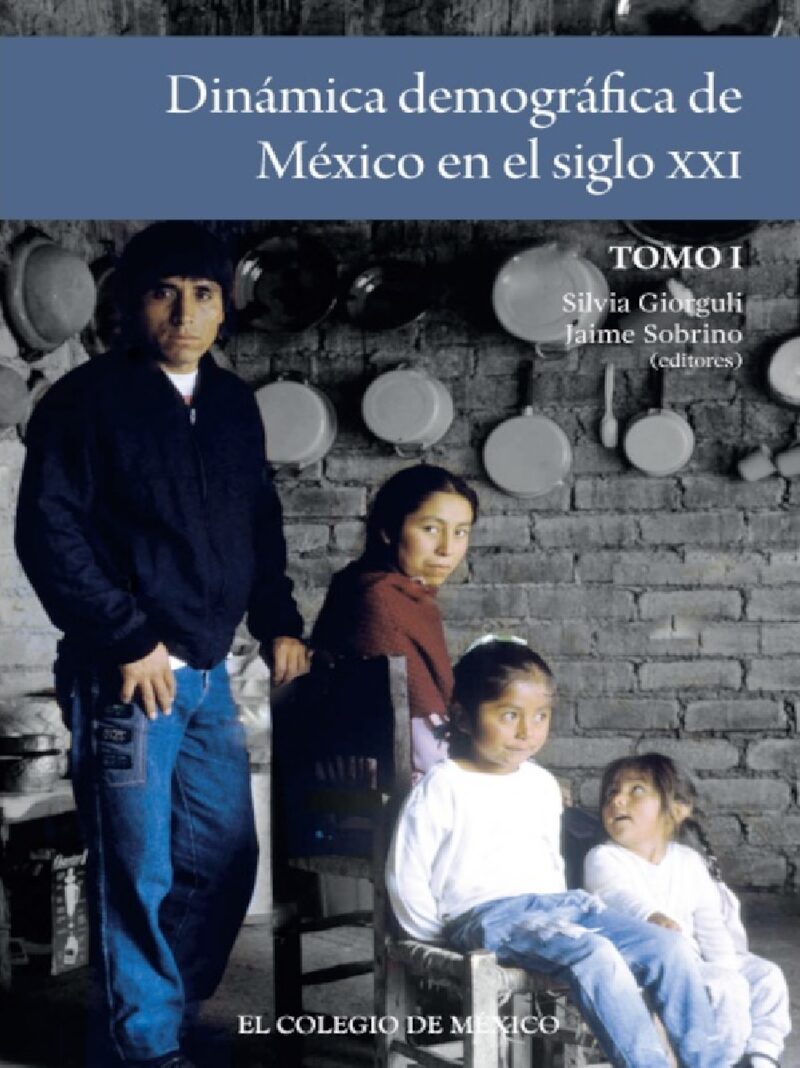 Portada de Dinámica demográfica de México en el siglo XXI.
