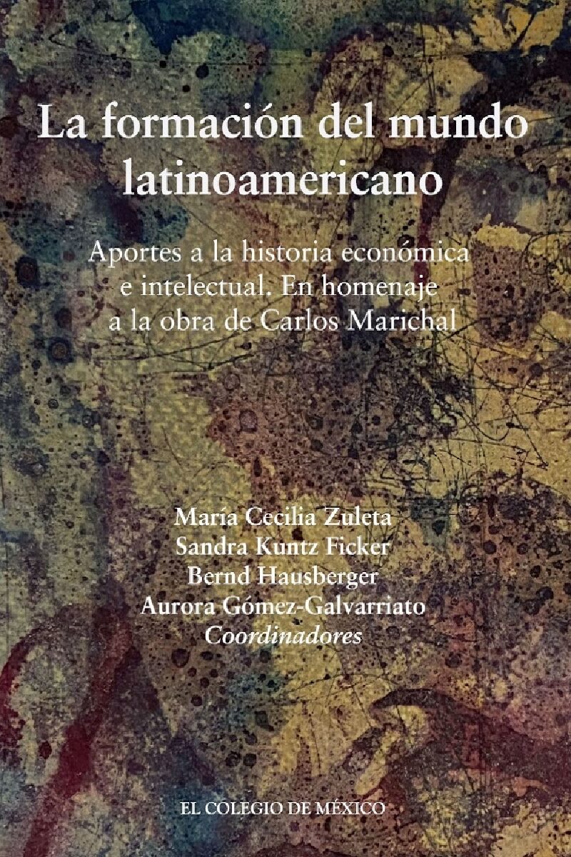 Portada de La formación del mundo latinoamericano.