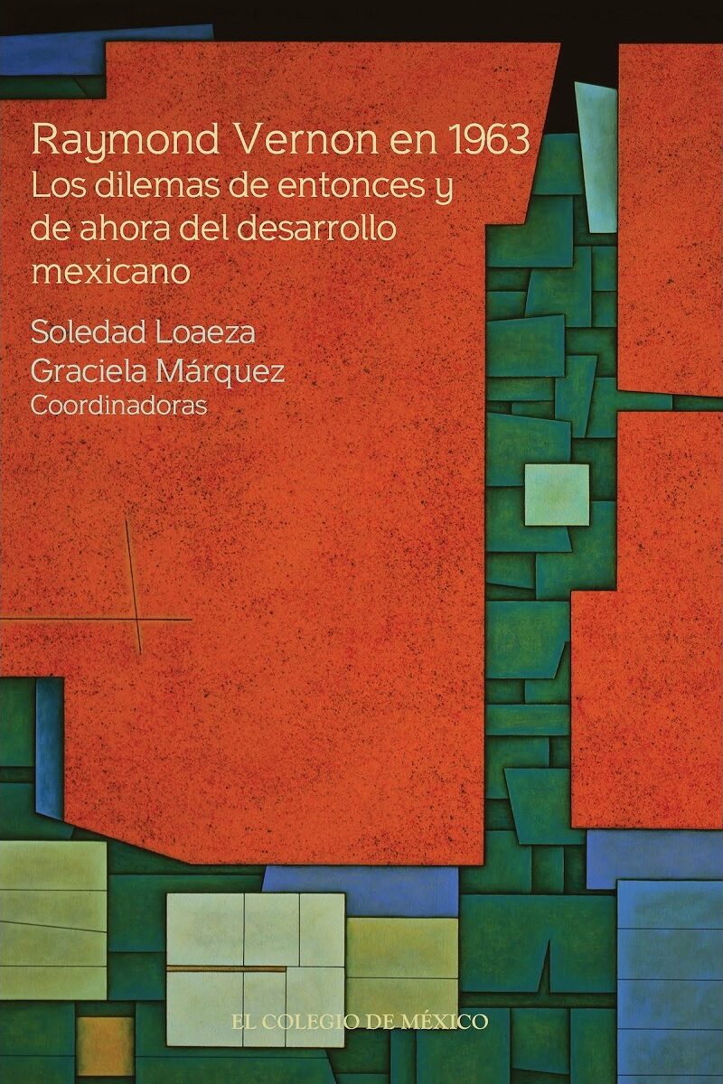 Portada de Raymond Vernon en 1963. · Soledad.Márquez , Graciela Loaeza