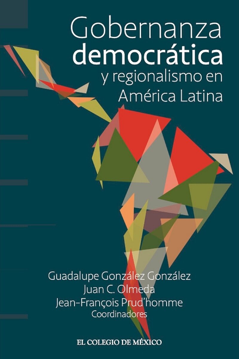 Portada de Gobernanza democrática y regionalismo en América Latina