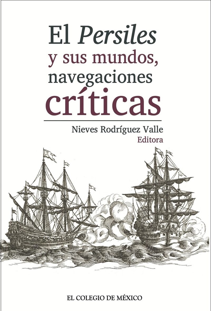 Portada de El Persiles y sus mundos, navegaciones críticas