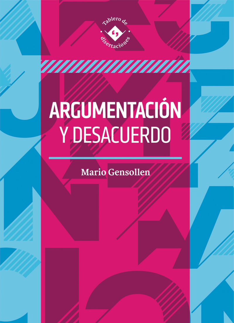 Portada de Argumentacion y desacuerdo